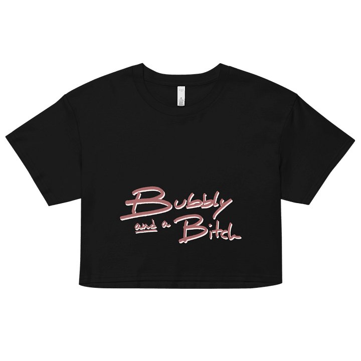 Bubbly and a B*tch (mauve shadow design) printed cotton crop top product image (7)