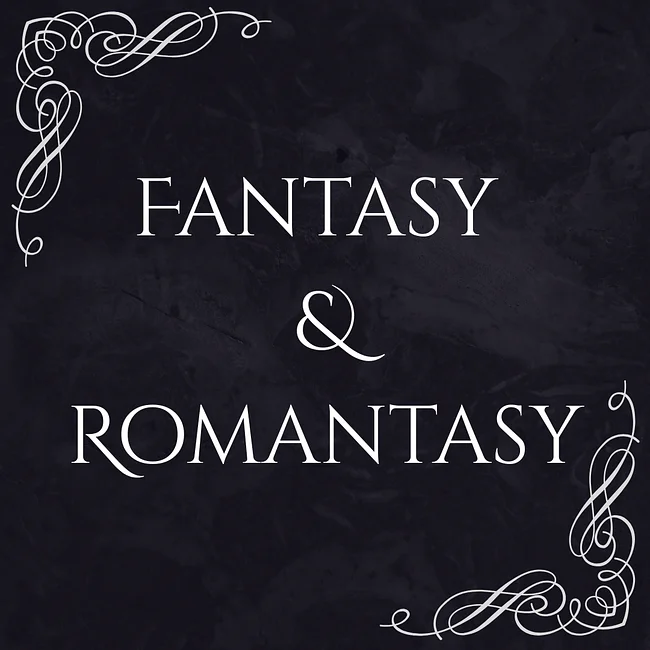 Fantasy & Fantasy Romance
