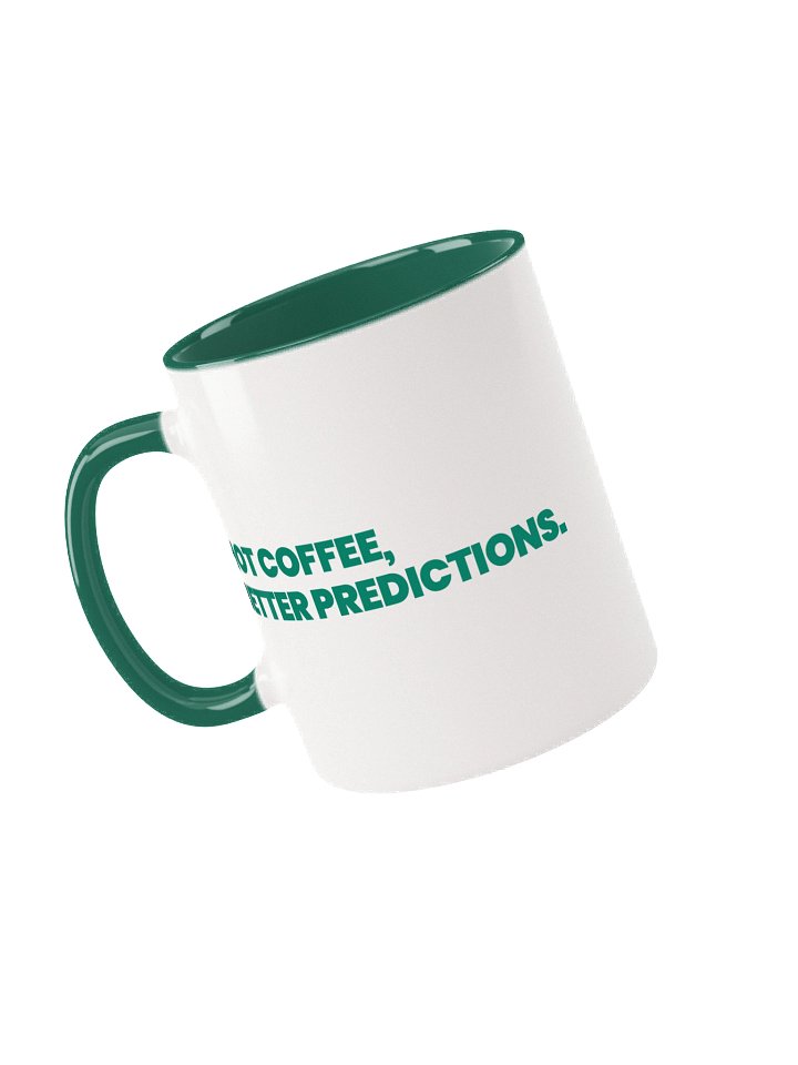 HOT COFFEE, BETTER PREDICTIONS Ceramic Mug with Dark Green Inside product image (1)