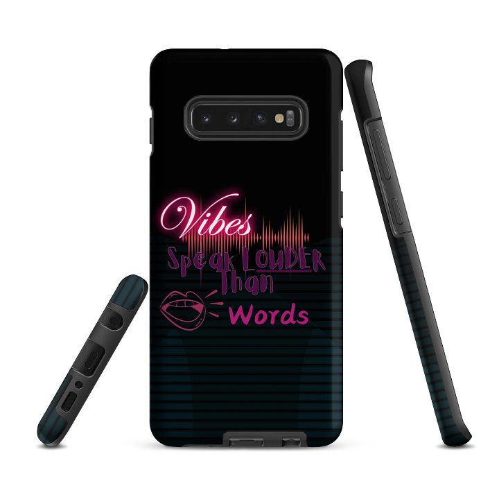 Vibes Speak Louder Than Words Samsung® Tough Case product image (3)