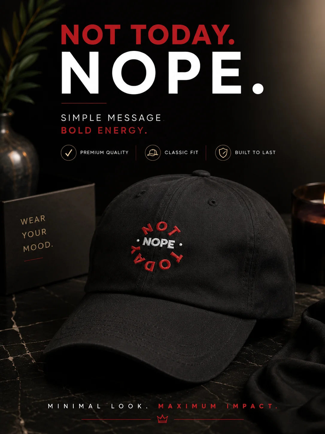 Unisex Cap - NOPE! Not Today product image (1)