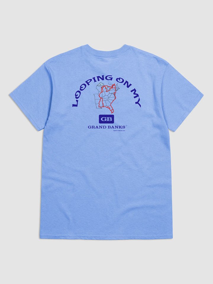 Looping On My Grand Banks - T-Shirt - Light Shirt w/Blue Logo product image (2)