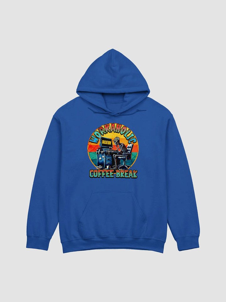 Workaholic Coffee Break Vacation Hoodie product image (17)