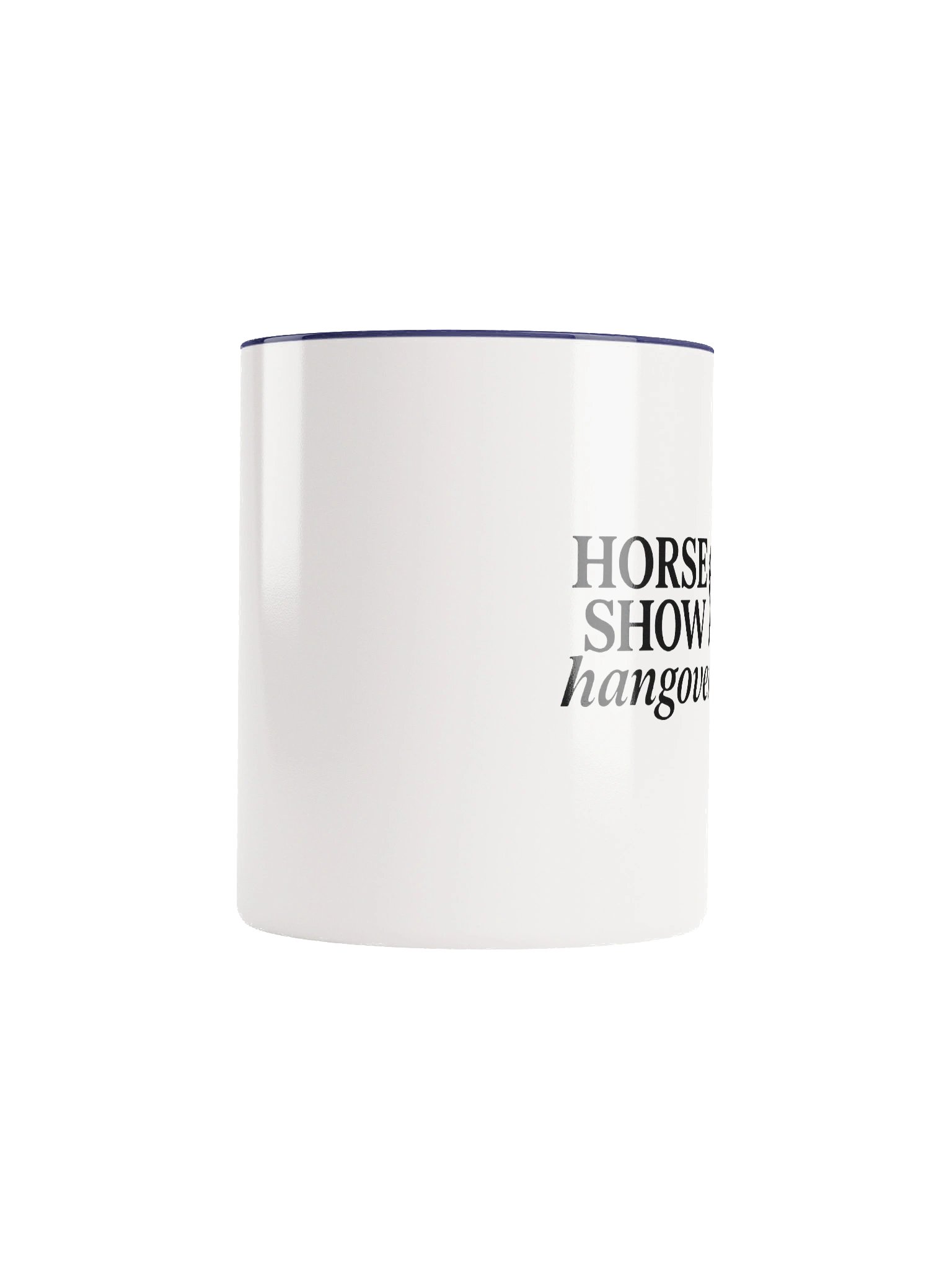 The "Horse Show Hangover" Mug product image (5)