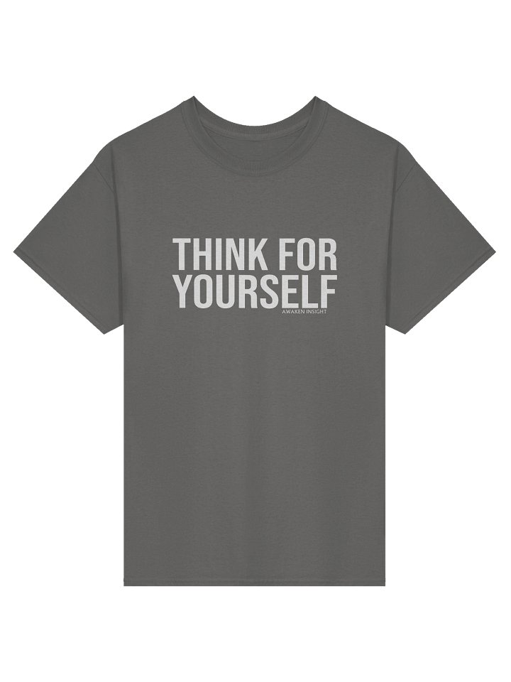 THINK FOR YOURSELF T-Shirt (White Print) product image (2)