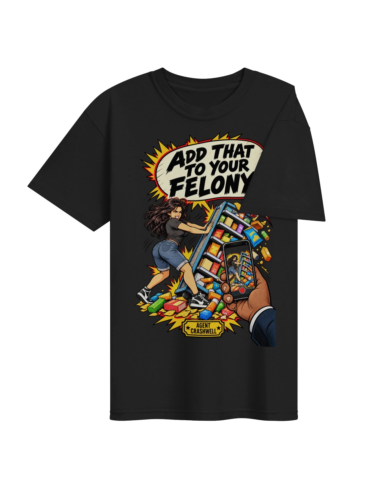 Add That to Your Felony! — Agent Crashwell Tee product image (14)