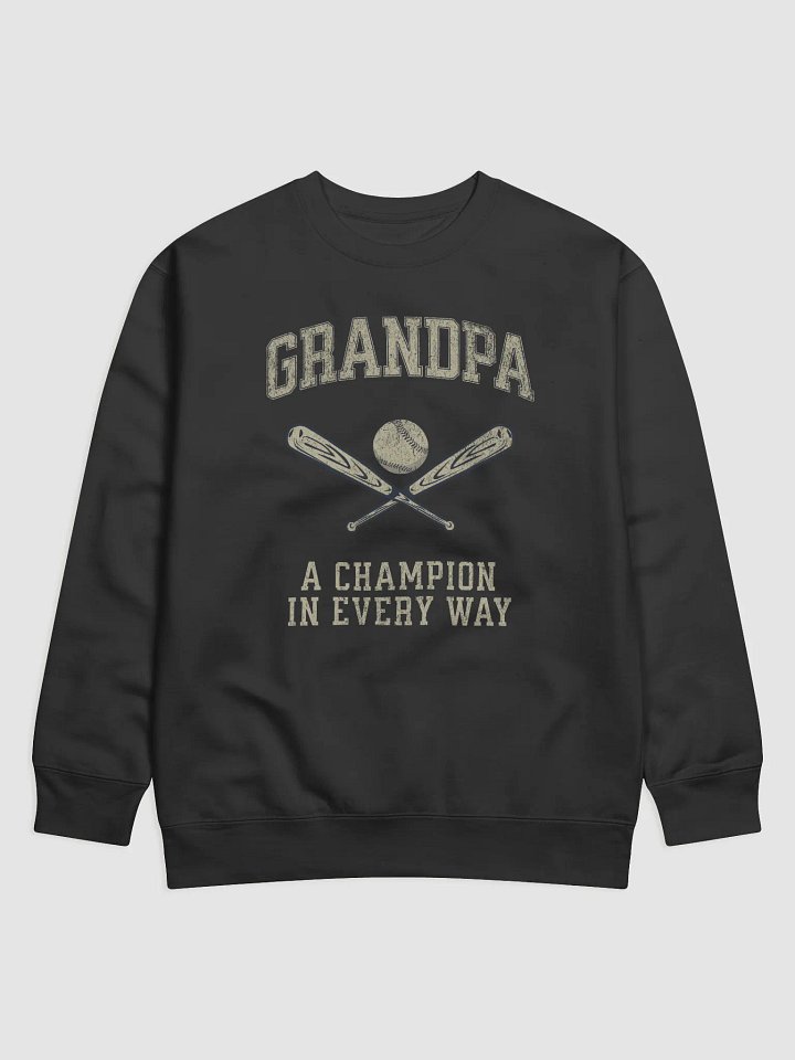 Grandpa Champion Premium Sweatshirt product image (1)