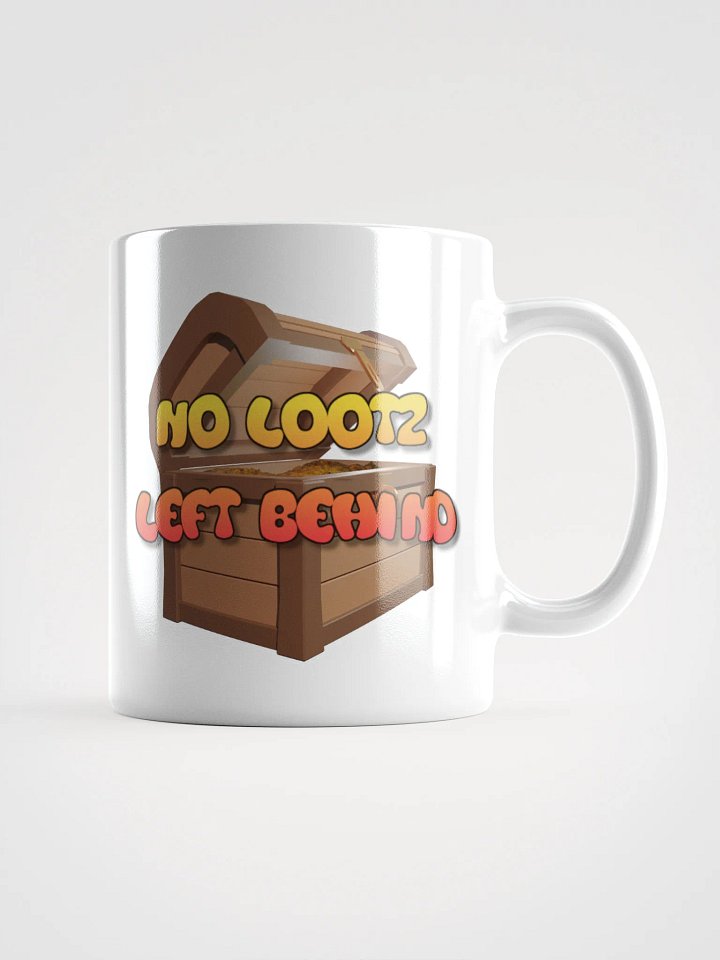 No Lootz Left Behind Mug (white) product image (1)