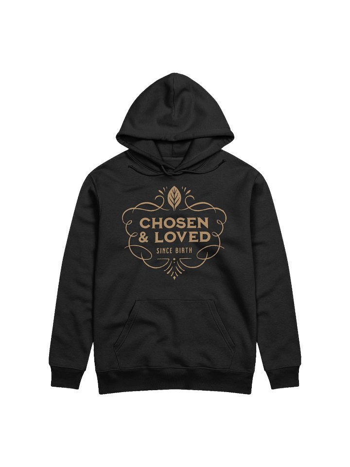 Chosen & Loved Hoodie product image (2)