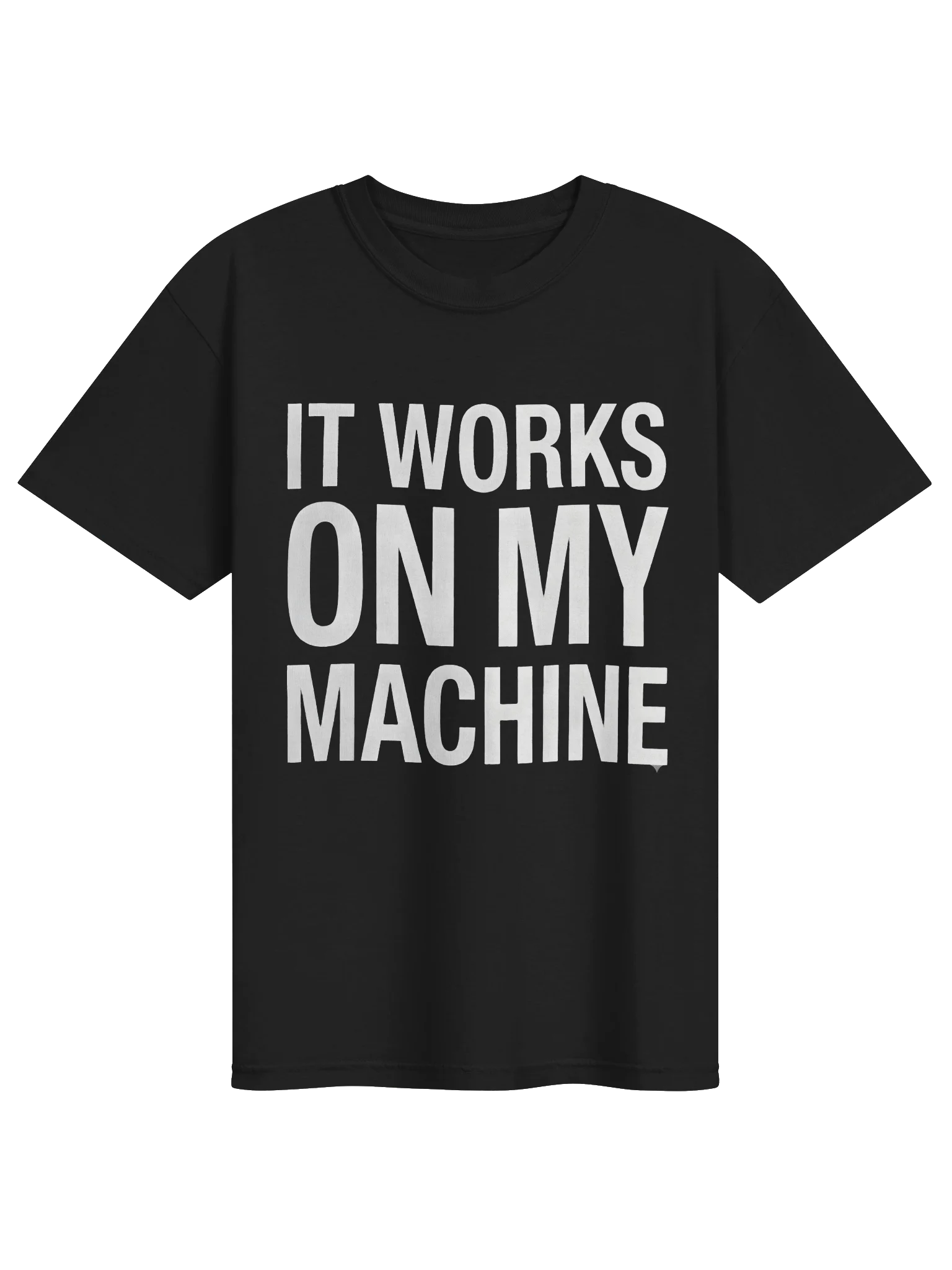 it works on my machine product image (1)