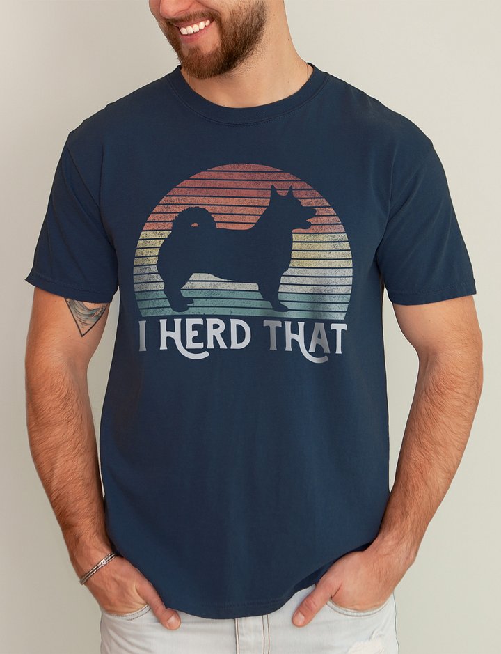 I Herd That Swedish Vallhund Tee | Funny Retro Vintage-Style Herding Dog T-Shirt for Swedish Vallhund Lovers product image (2)