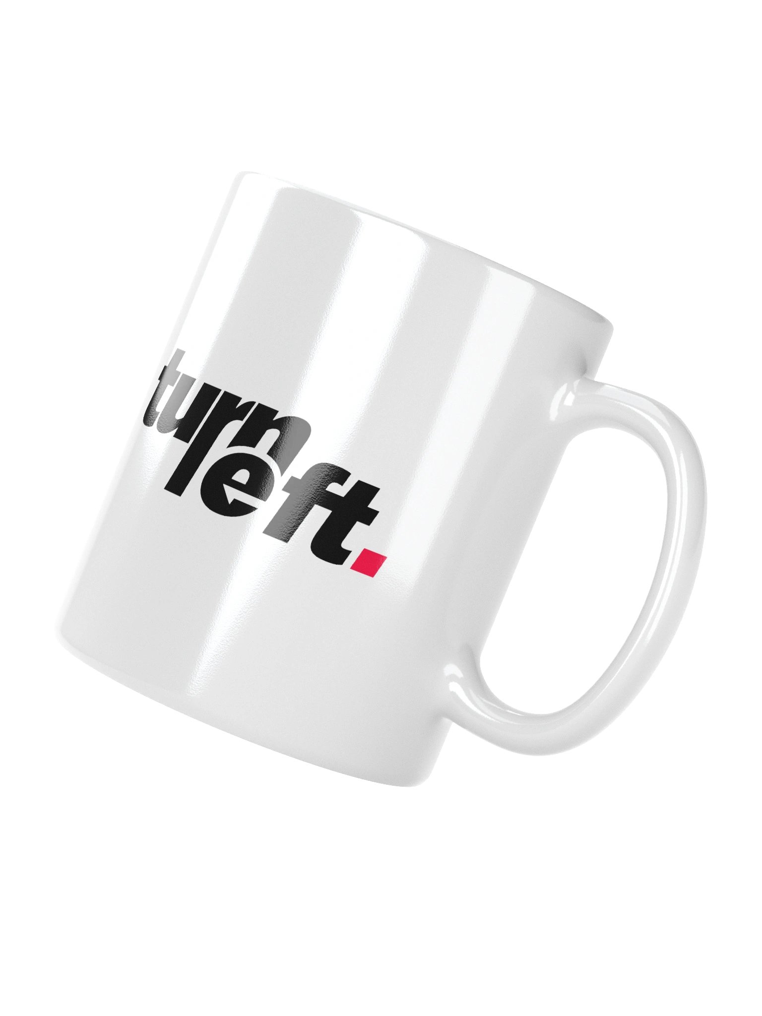 Turn Left Mug - White product image (12)