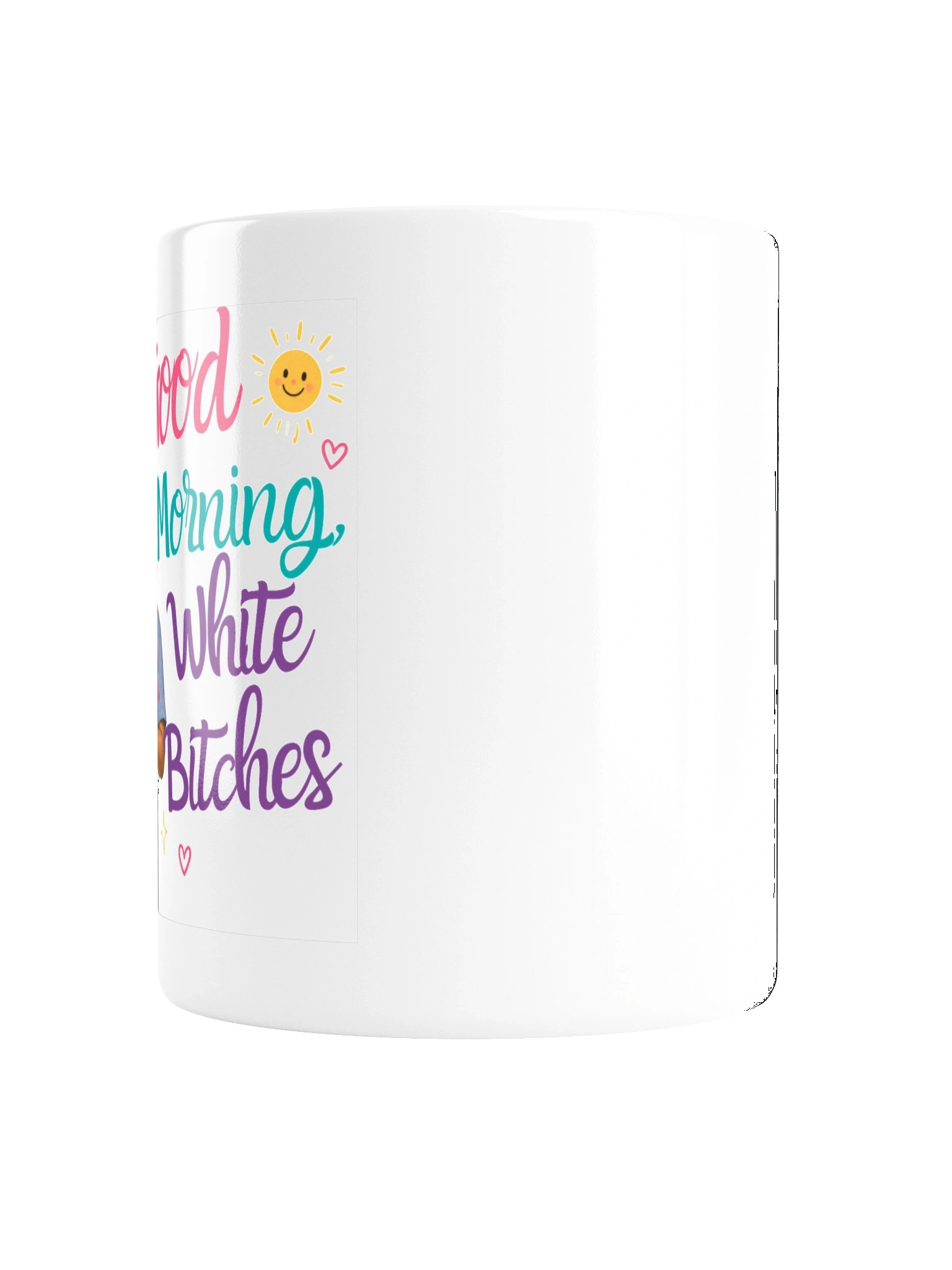 Good Morning, White B*tches Mug product image (2)