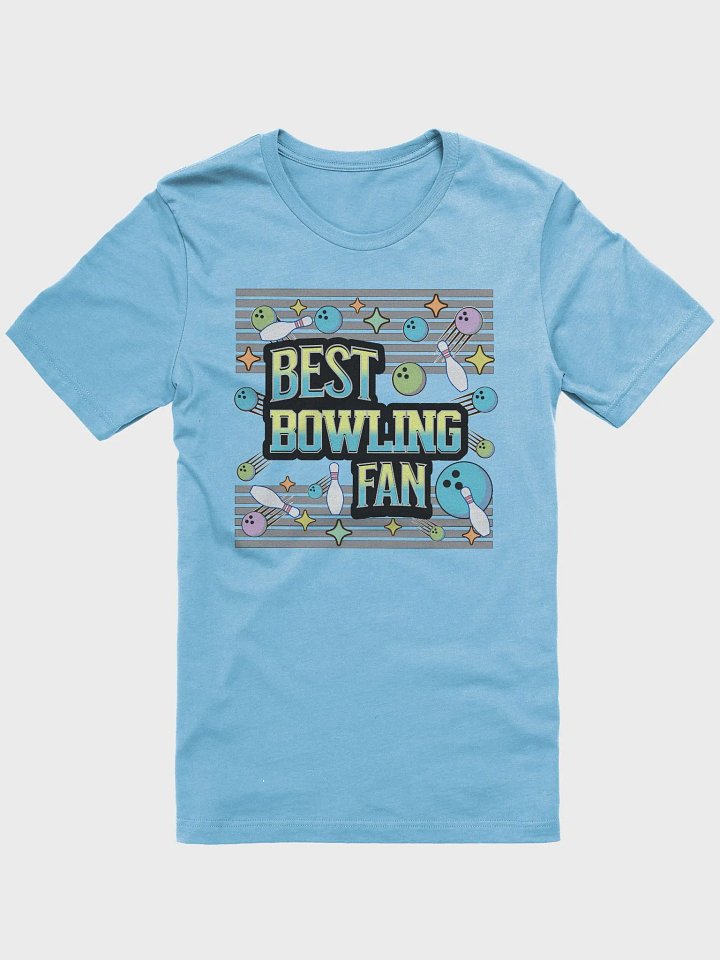 Best Bowling Fan Fanatic Tee product image (1)