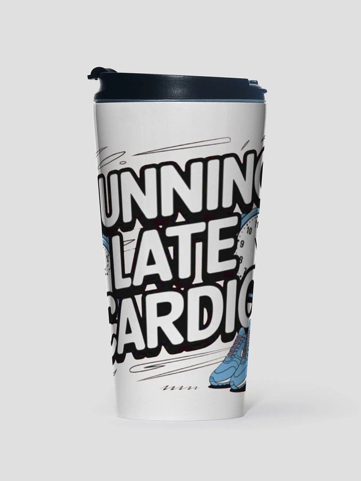 Running Late Cardio Stainless Steel Travel Mug product image (1)