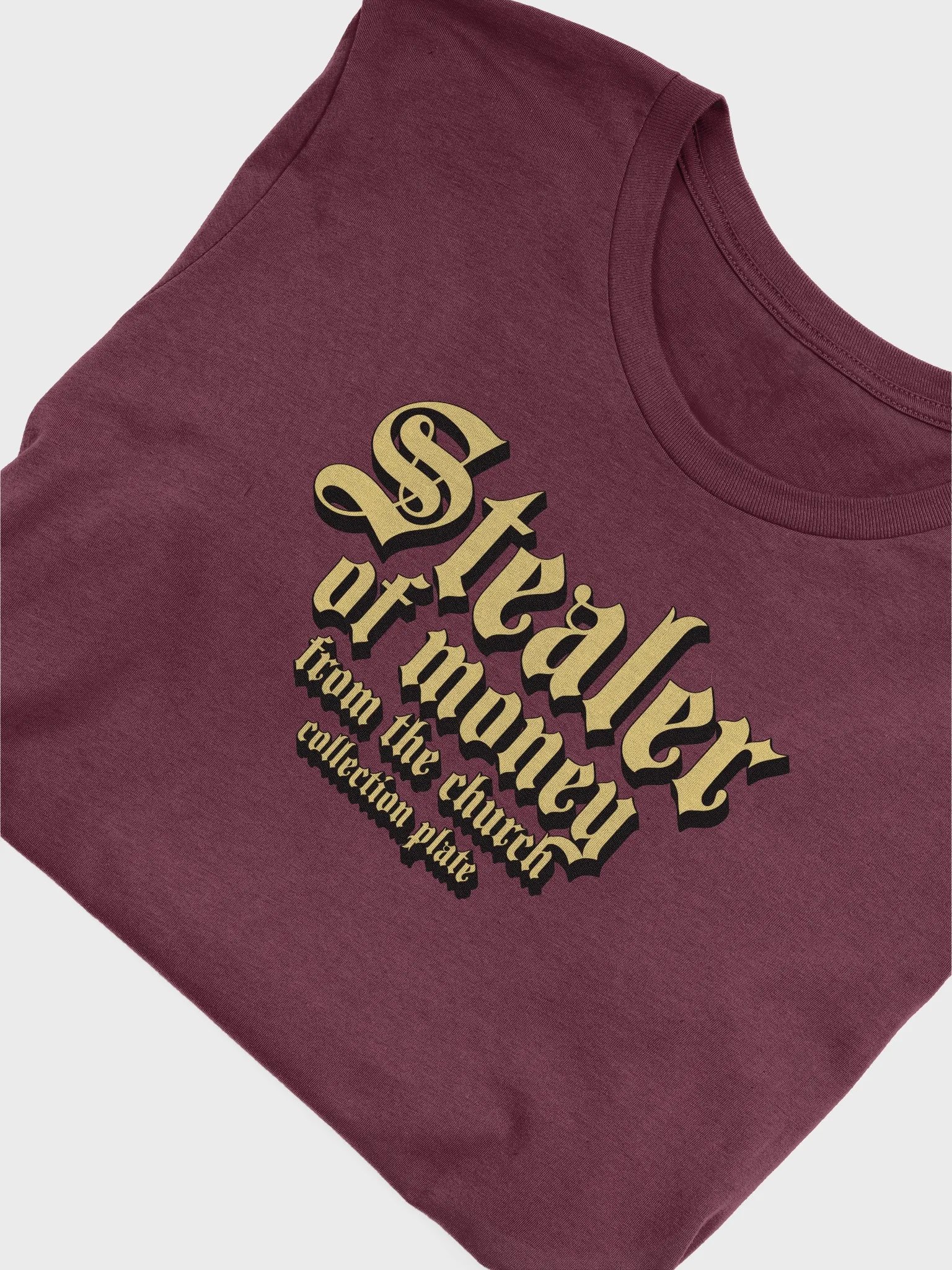 Stealer Of Money / Unisex product image (5)