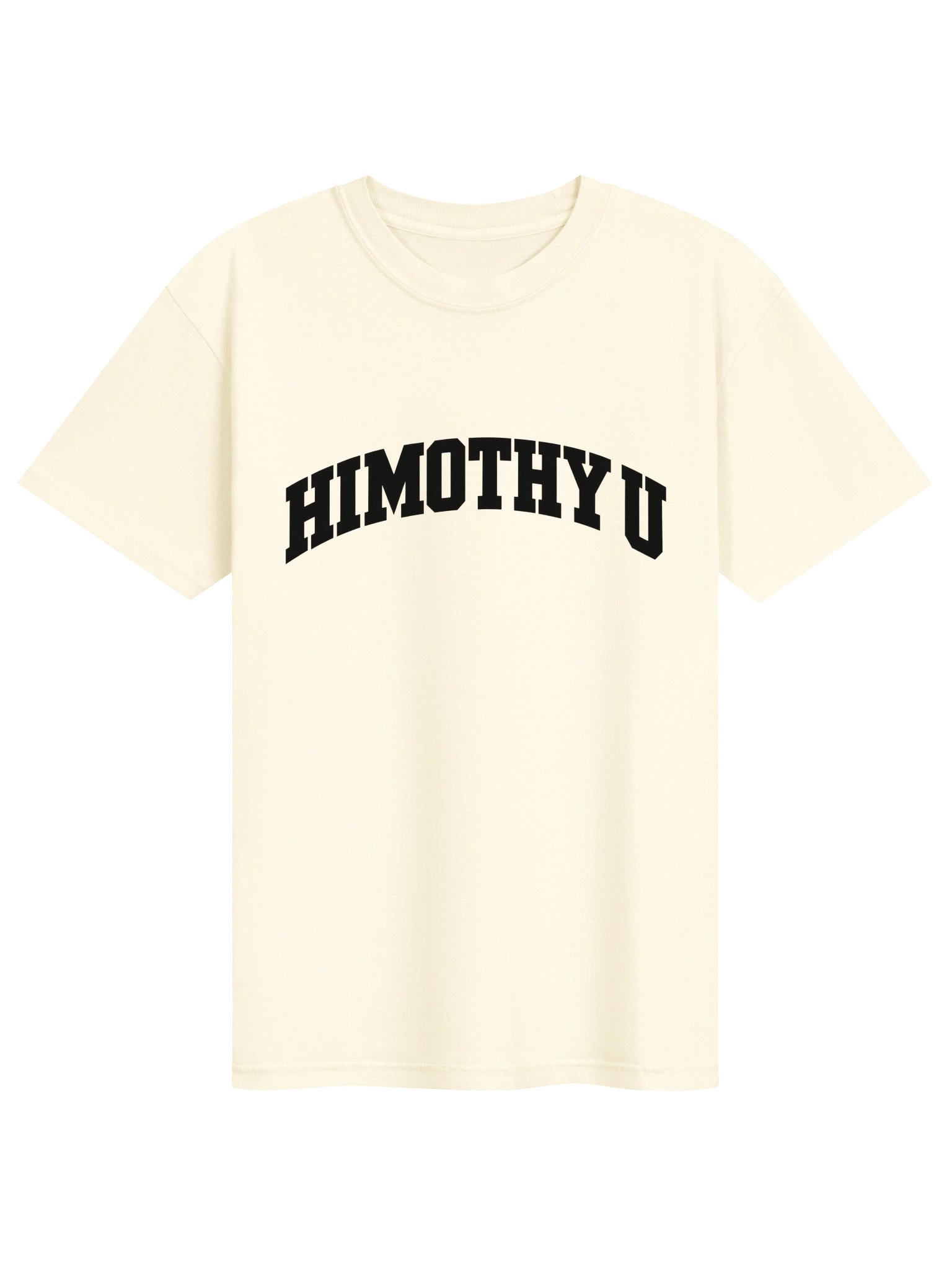 HIMOTHY U School of Him T-Shirt product image (1)