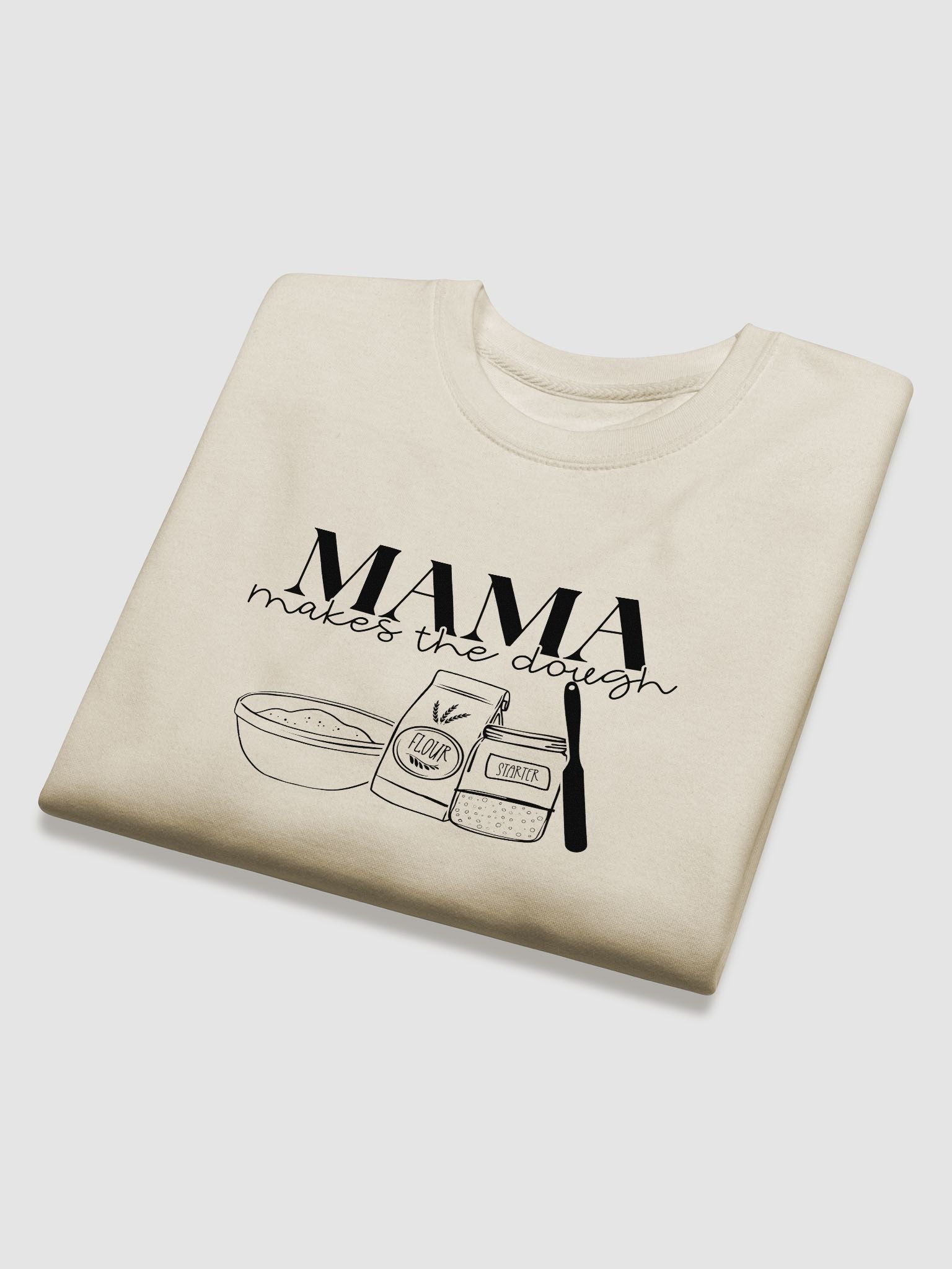 Mama Makes the Dough Sweatshirt product image (5)