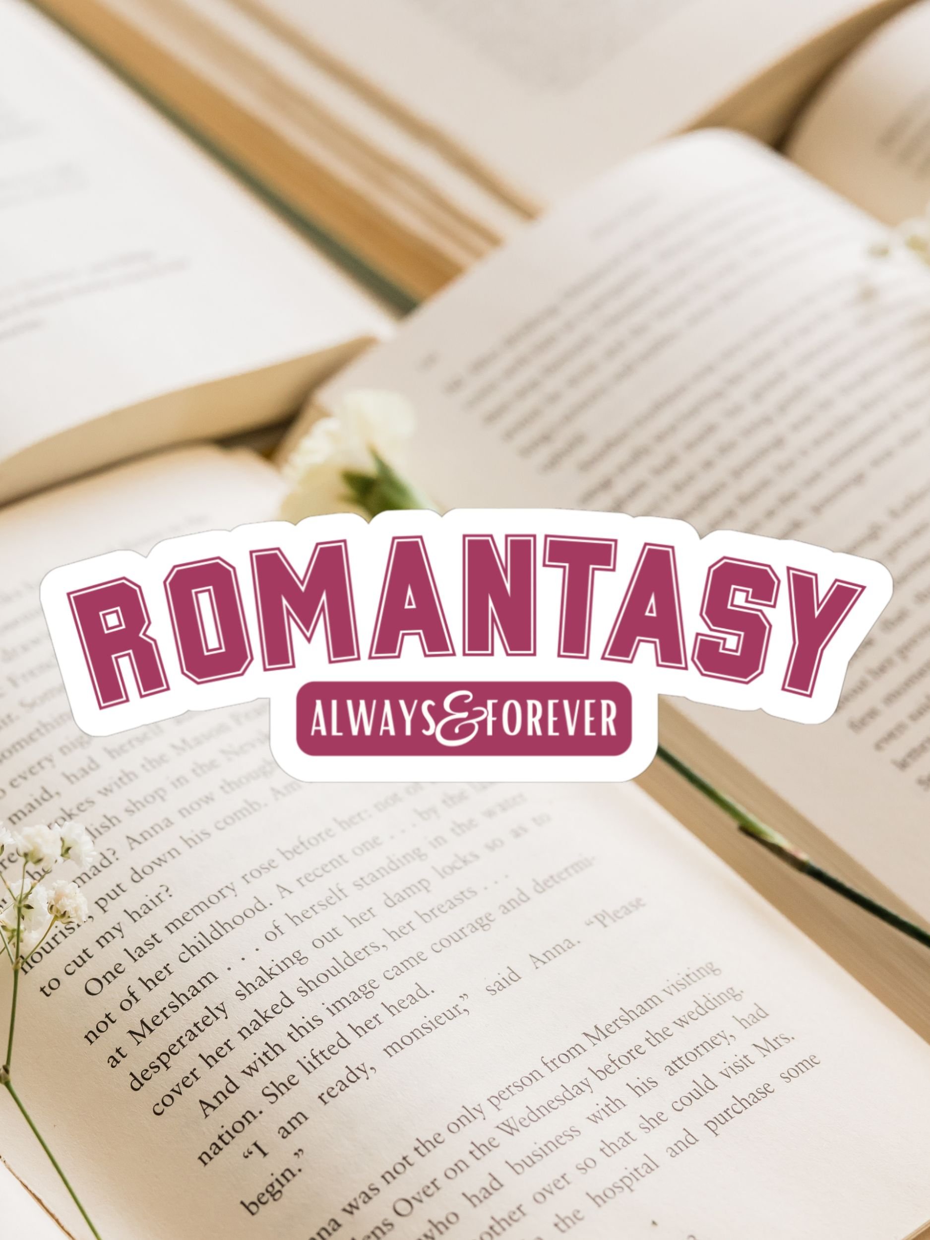 Romantasy - Always & Forever Kiss-Cut Sticker for Fantasy and Romance Readers product image (1)