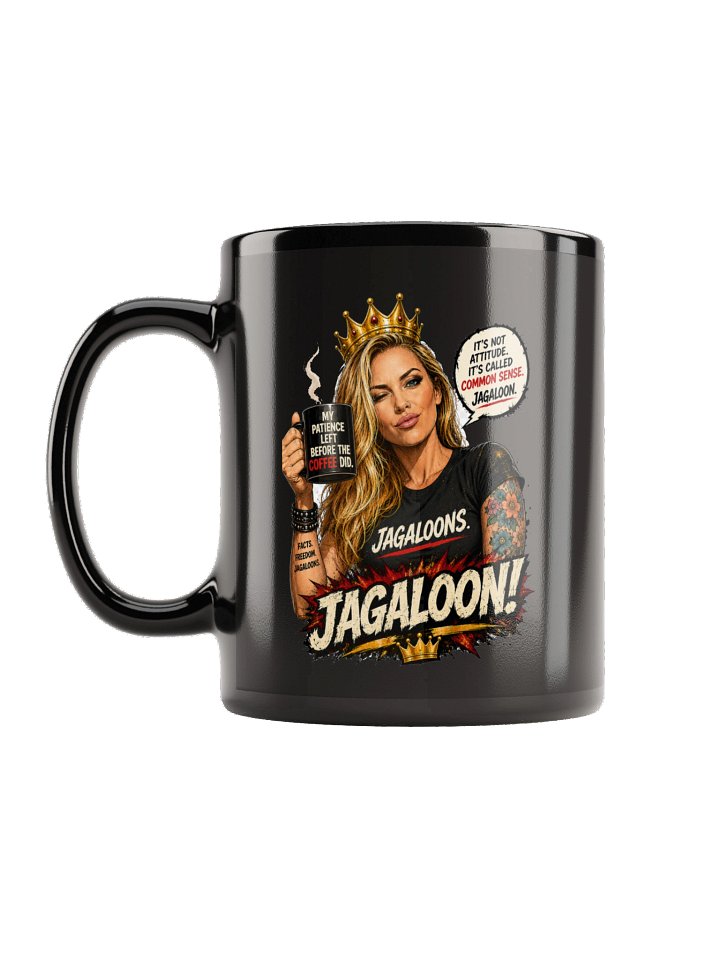 My Patience Left Before the Coffee Did — Jagaloons Mug product image (2)