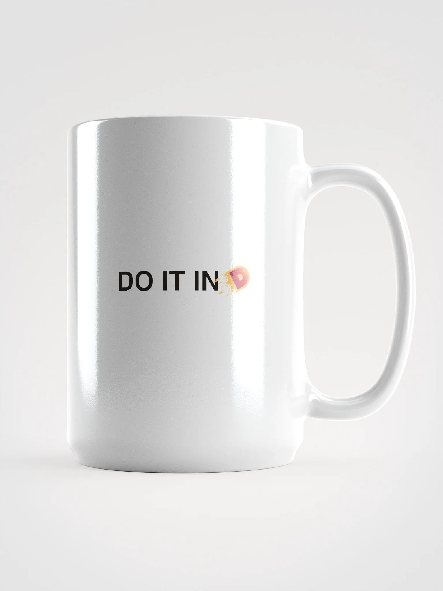 Do It In D Glossy Mug product image (1)