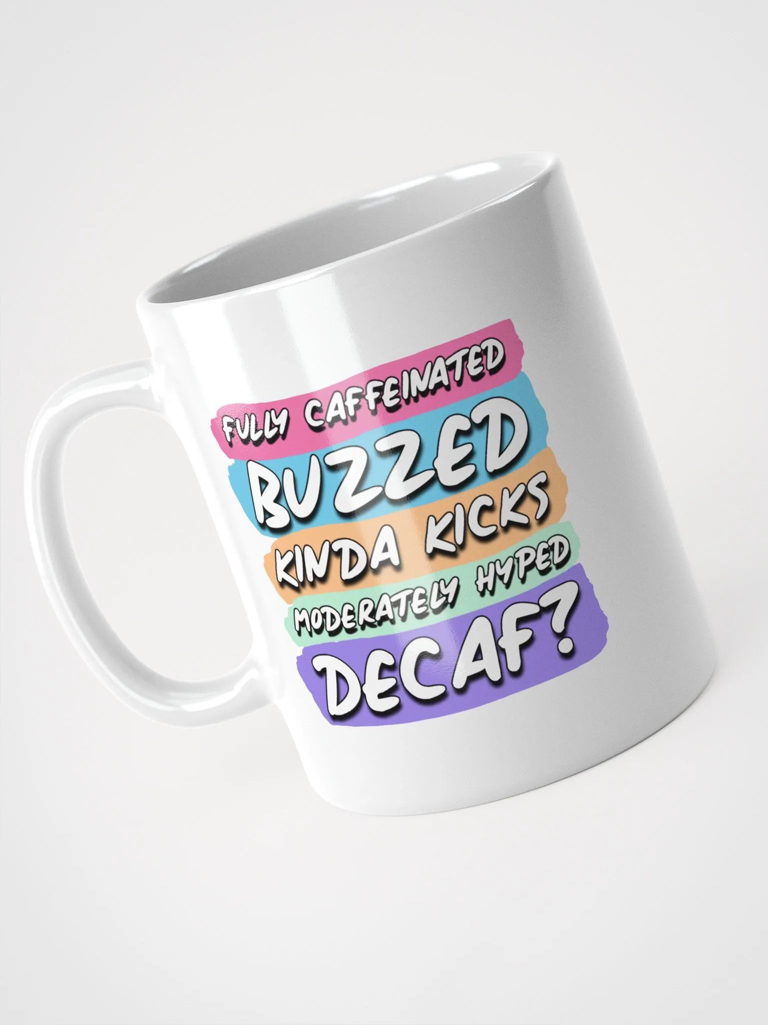 Fully Caffeinated Mug product image (3)
