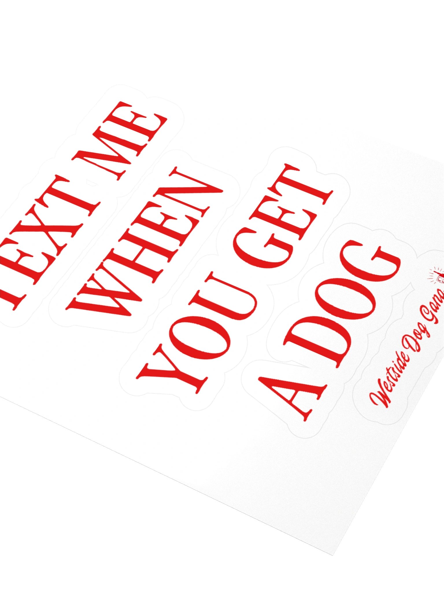 STICKER // Text me when you get a dog product image (5)