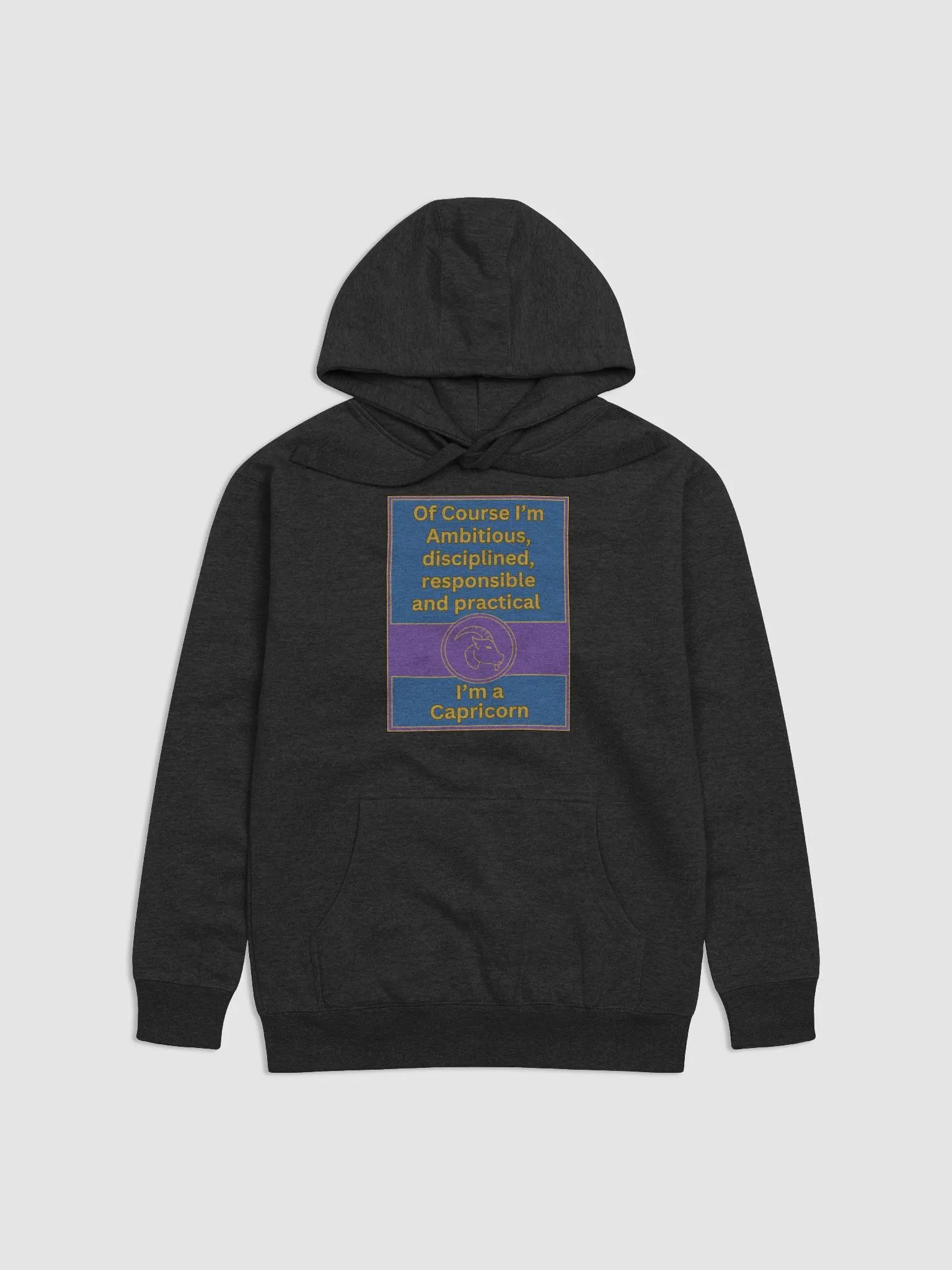 Of Course I’m Capricorn Zodiac Sign Hoodie, Zodiac Sign Vibes Hoodie, Capricorn Hoodie, Astrological Hoodie product image (1)