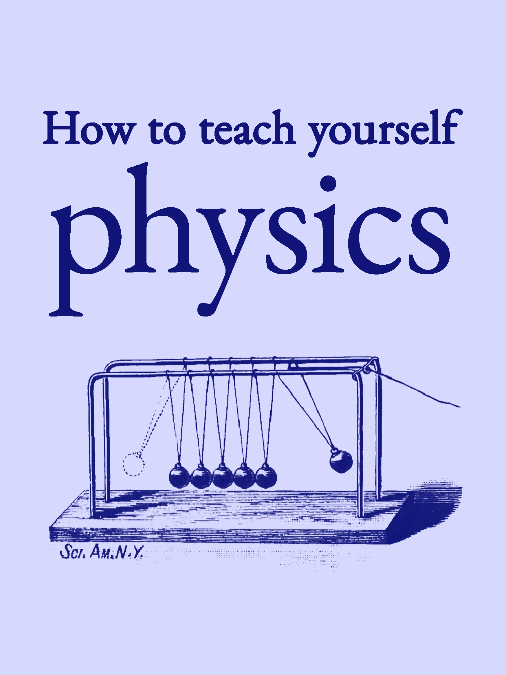 How to teach yourself physics (digital zine) product image (1)