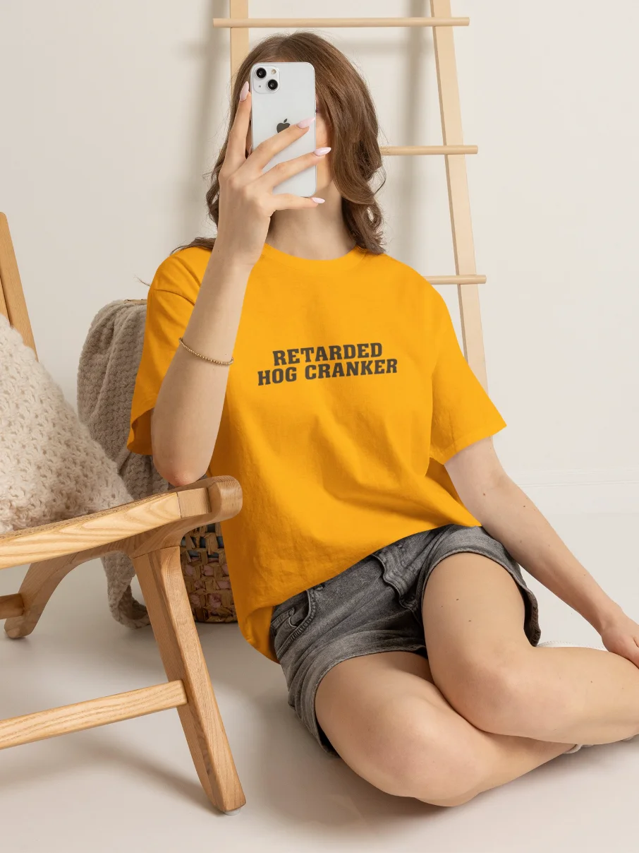 Retarded Hog Cranker Shirt product image (5)