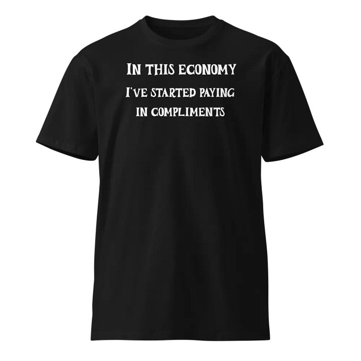 In This Economy T-Shirt product image (1)