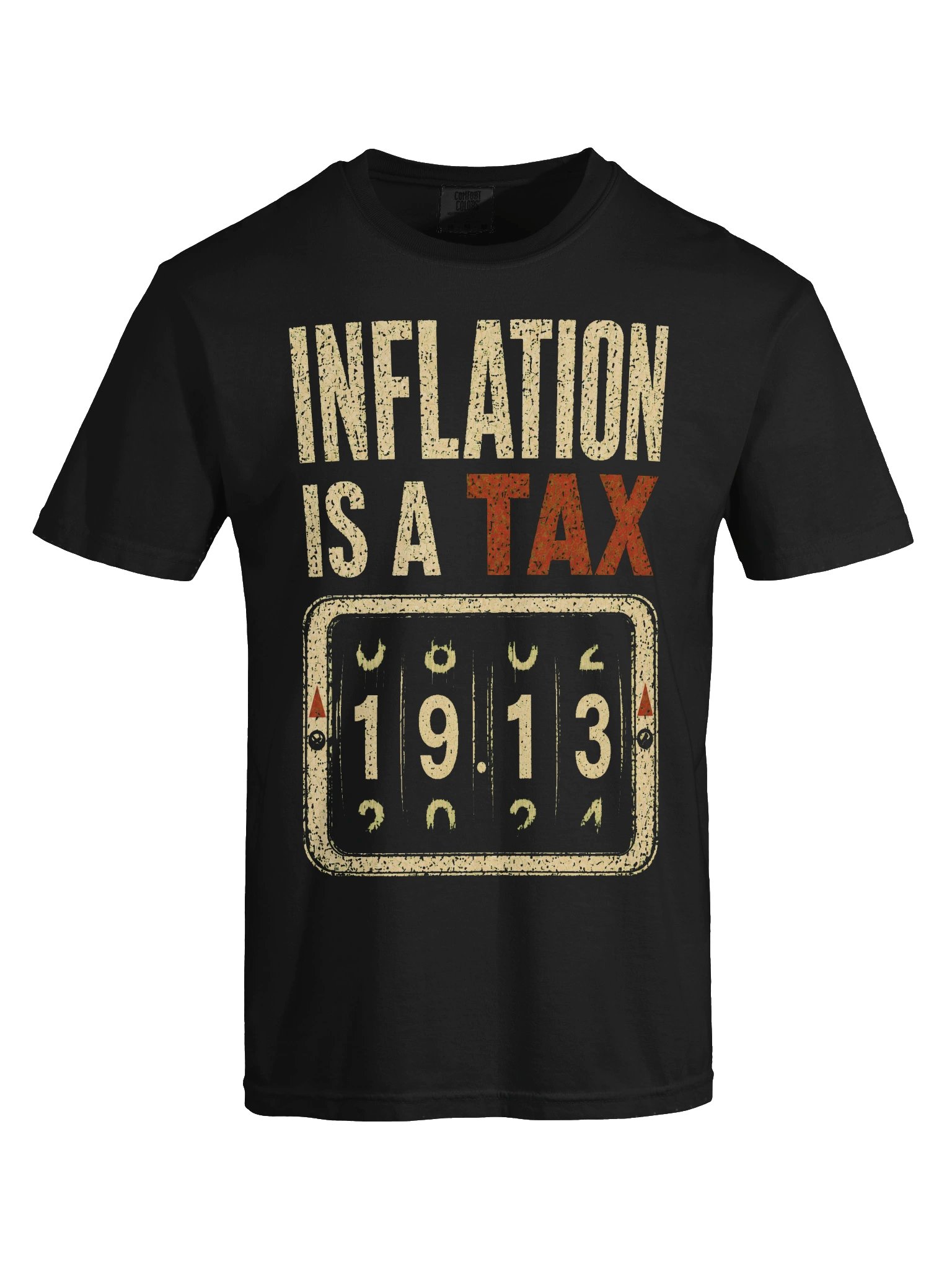 Inflation Is A Tax - T Shirt product image (22)