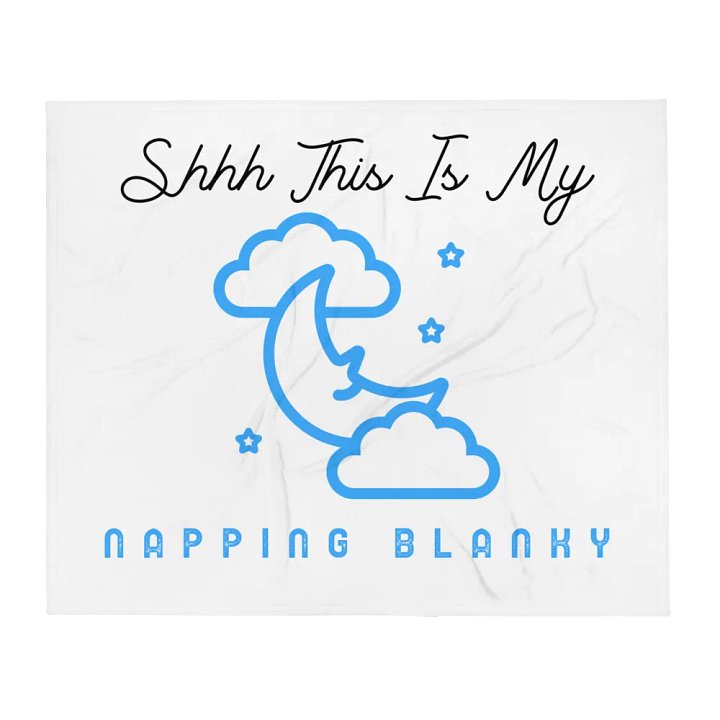 Shhh This is My Napping Blanky" Throw Blanket product image (2)