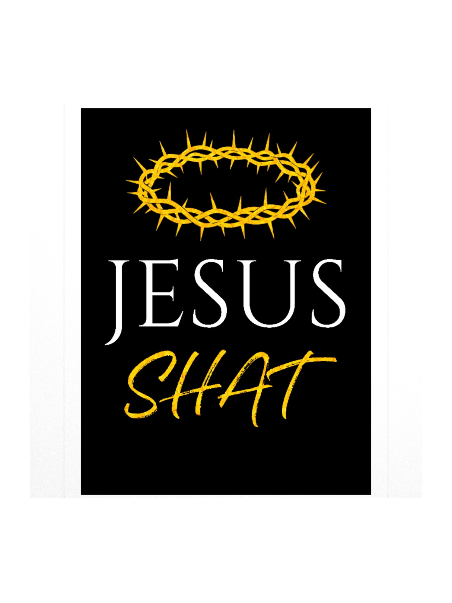 Jesus Shat Sticker product image (1)