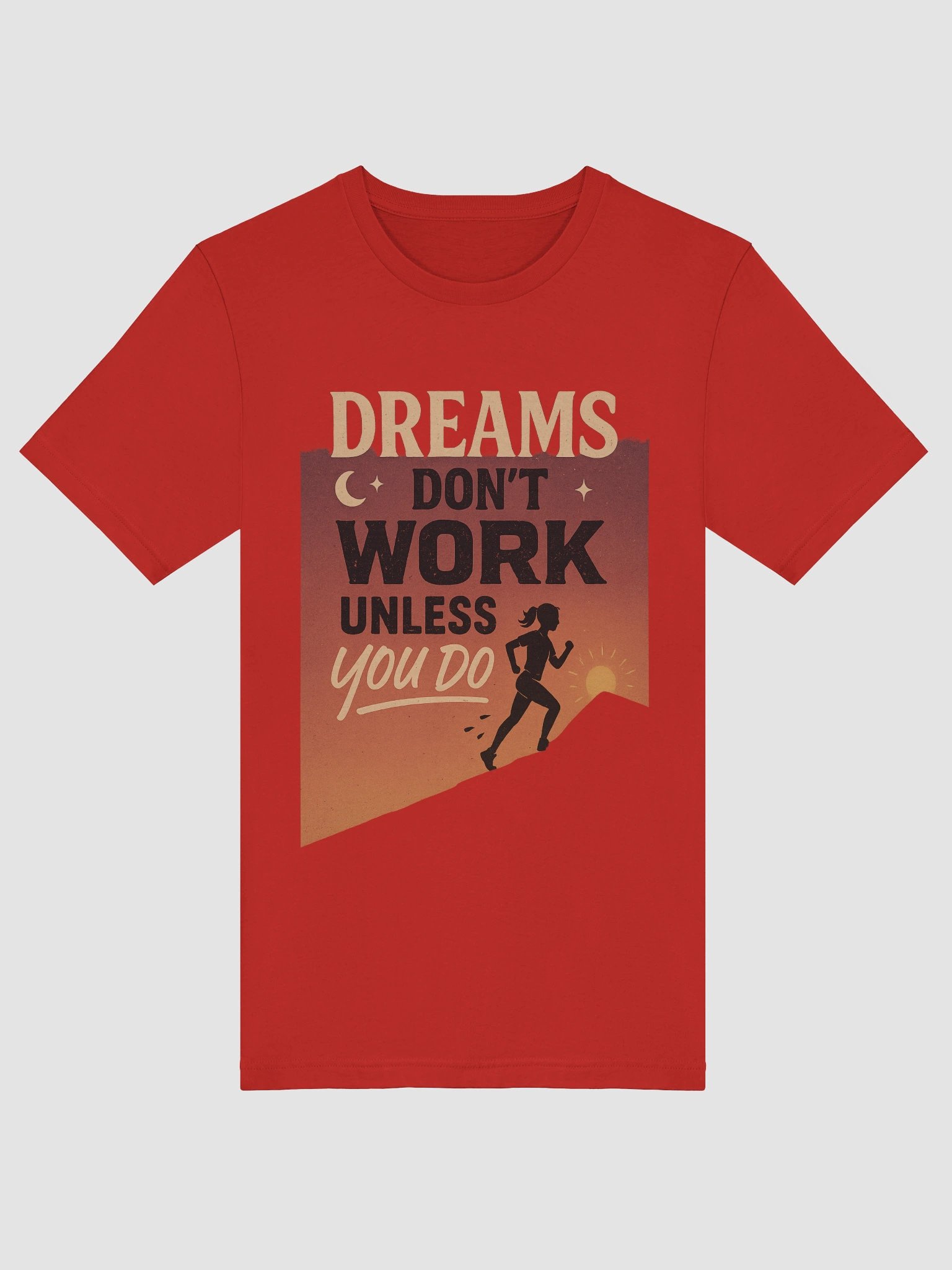 Dreams Mo-Tee-Vation T-Shirt – Motivational Graphic Tee for Dreamers & Go-Getters product image (5)