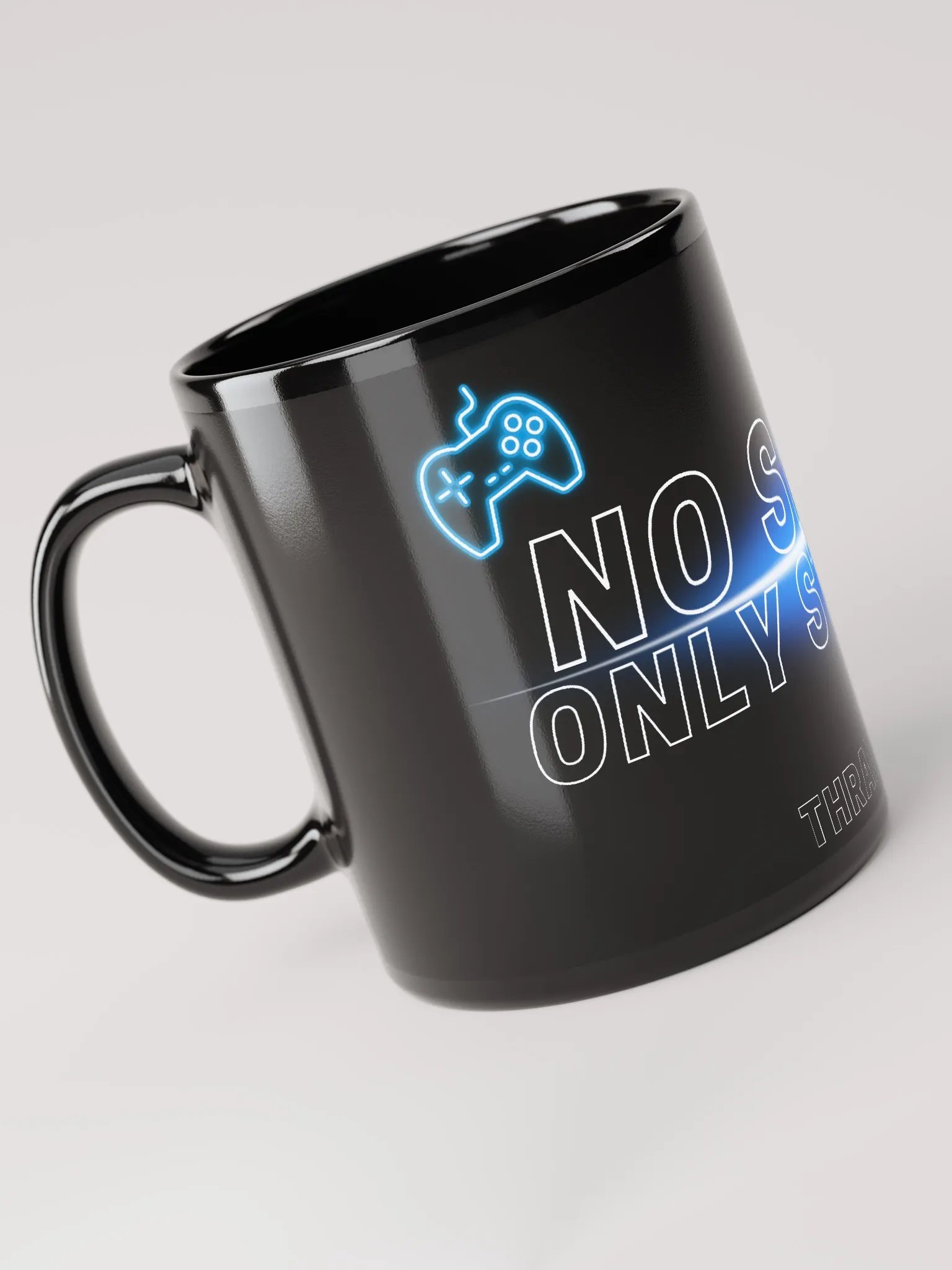 No Sleep Only Stream Black Glossy Mug product image (3)