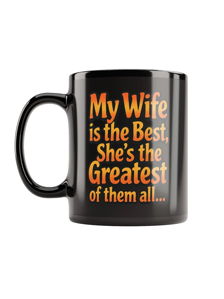 My wife is the best mug product image (2)