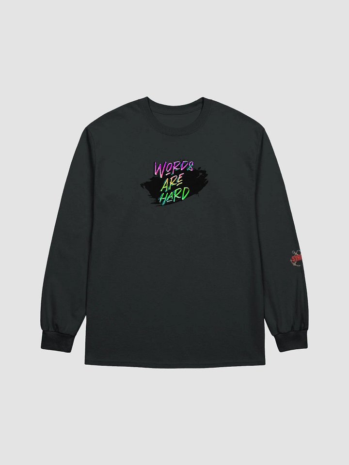 Synisisms Collection - Words Are Hard Long Sleeve Tee product image (1)