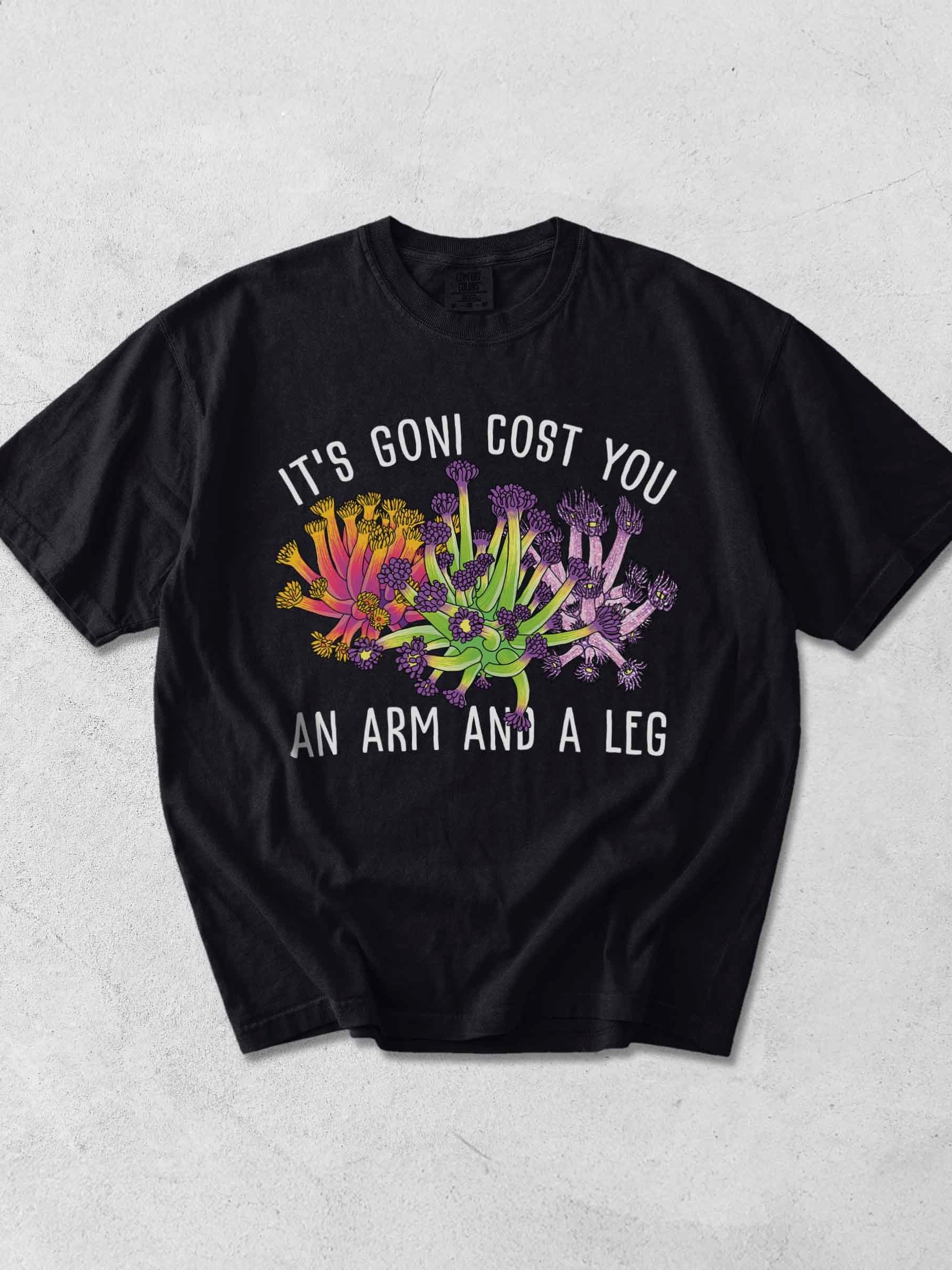 It's Goni Cost You an Arm and a Leg Goniopora T-Shirt for Reef Aquarium Lovers product image (41)
