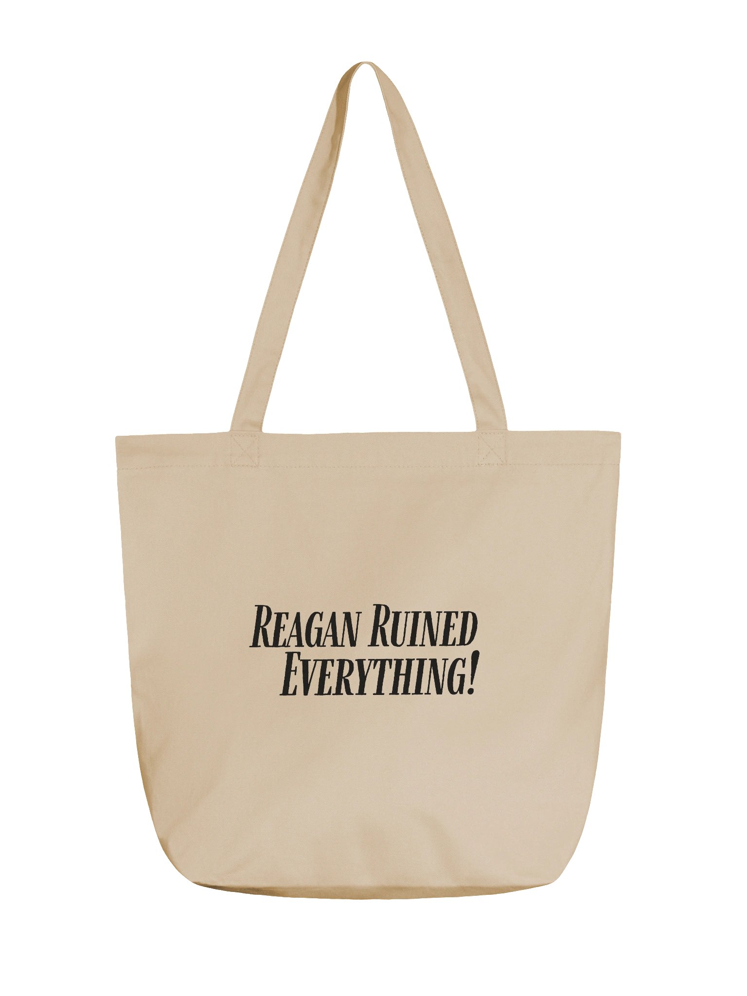Reagan Ruined Everything! Tote product image (1)