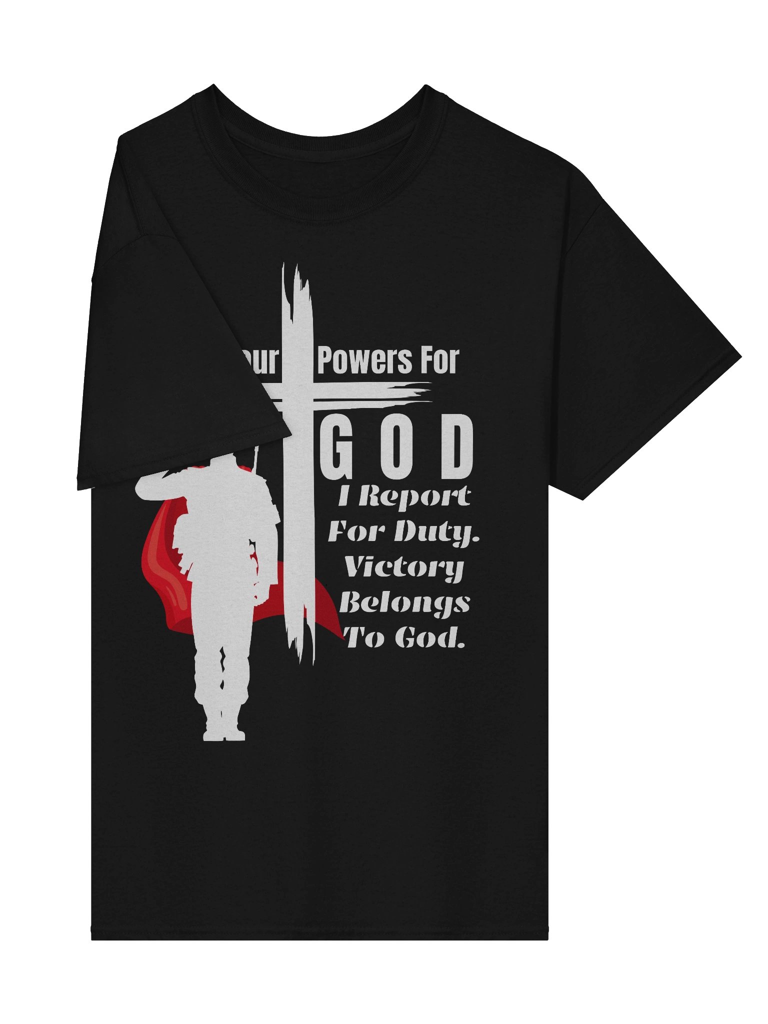 Use your powers for God - Christian Military T-Shirt product image (3)