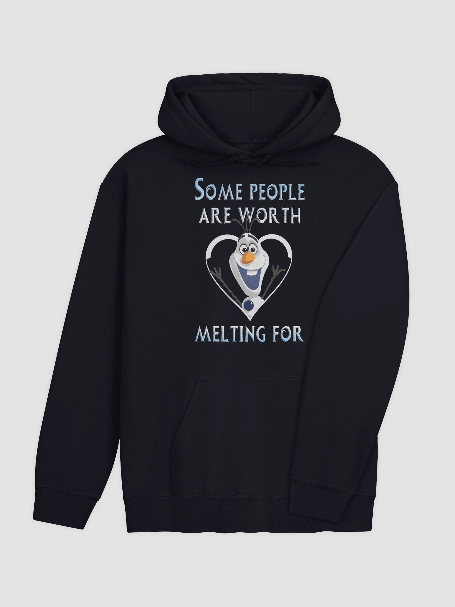 Some People Are Worth Melting For Hoodie product image (4)