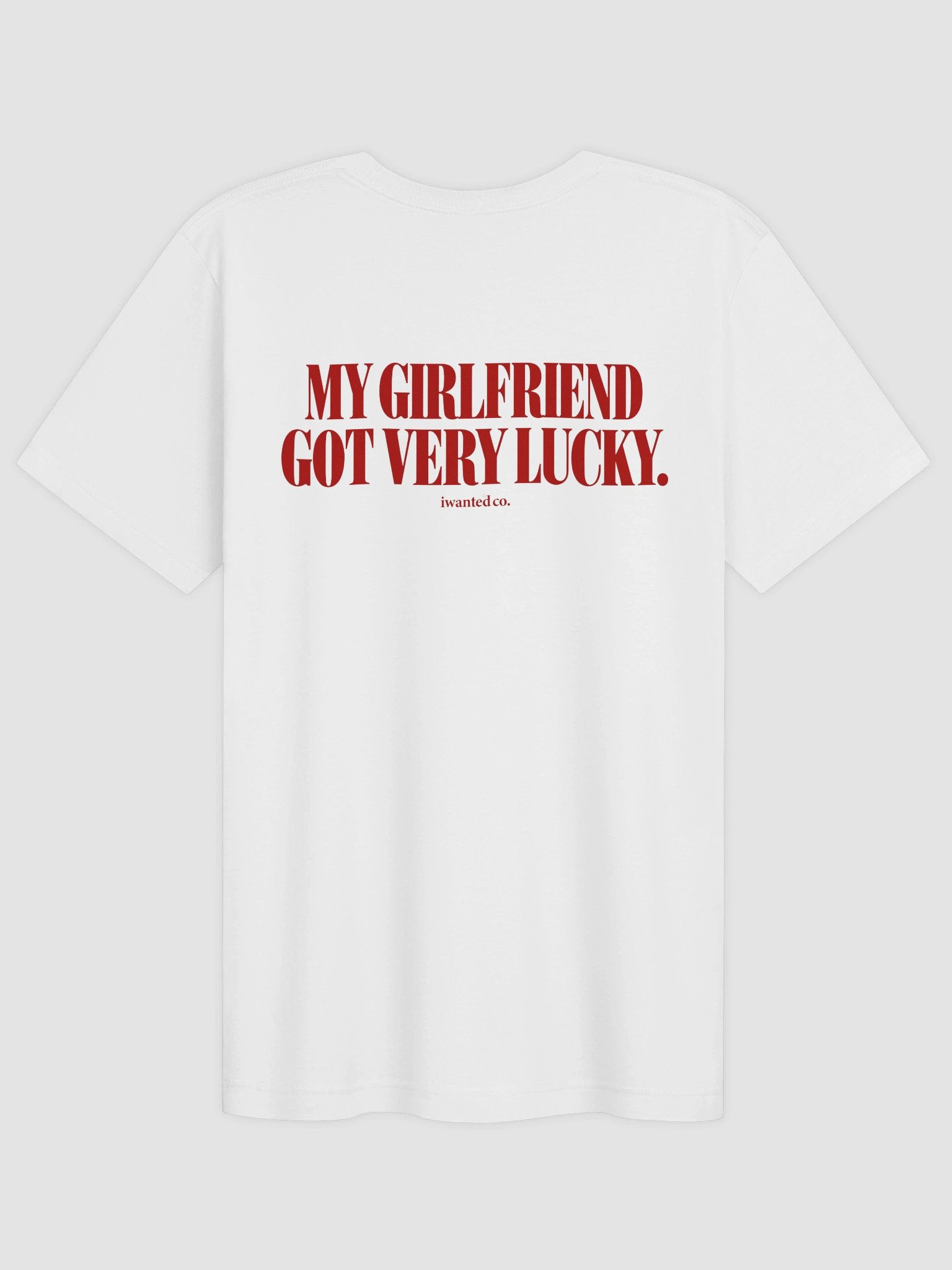 My Girlfriend Got Very Lucky Tee product image (2)