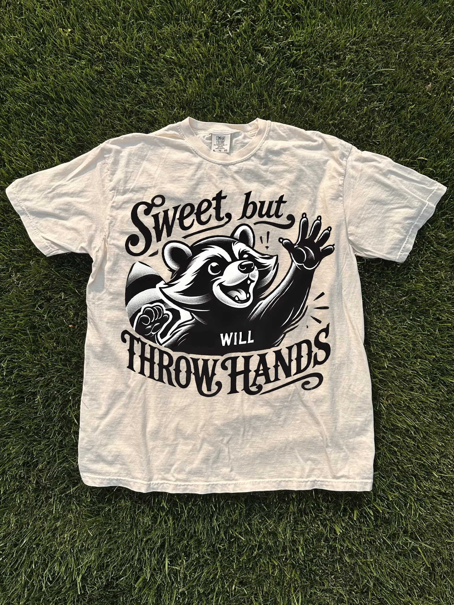 Sweet But Will Throw Hands Shirt product image (1)