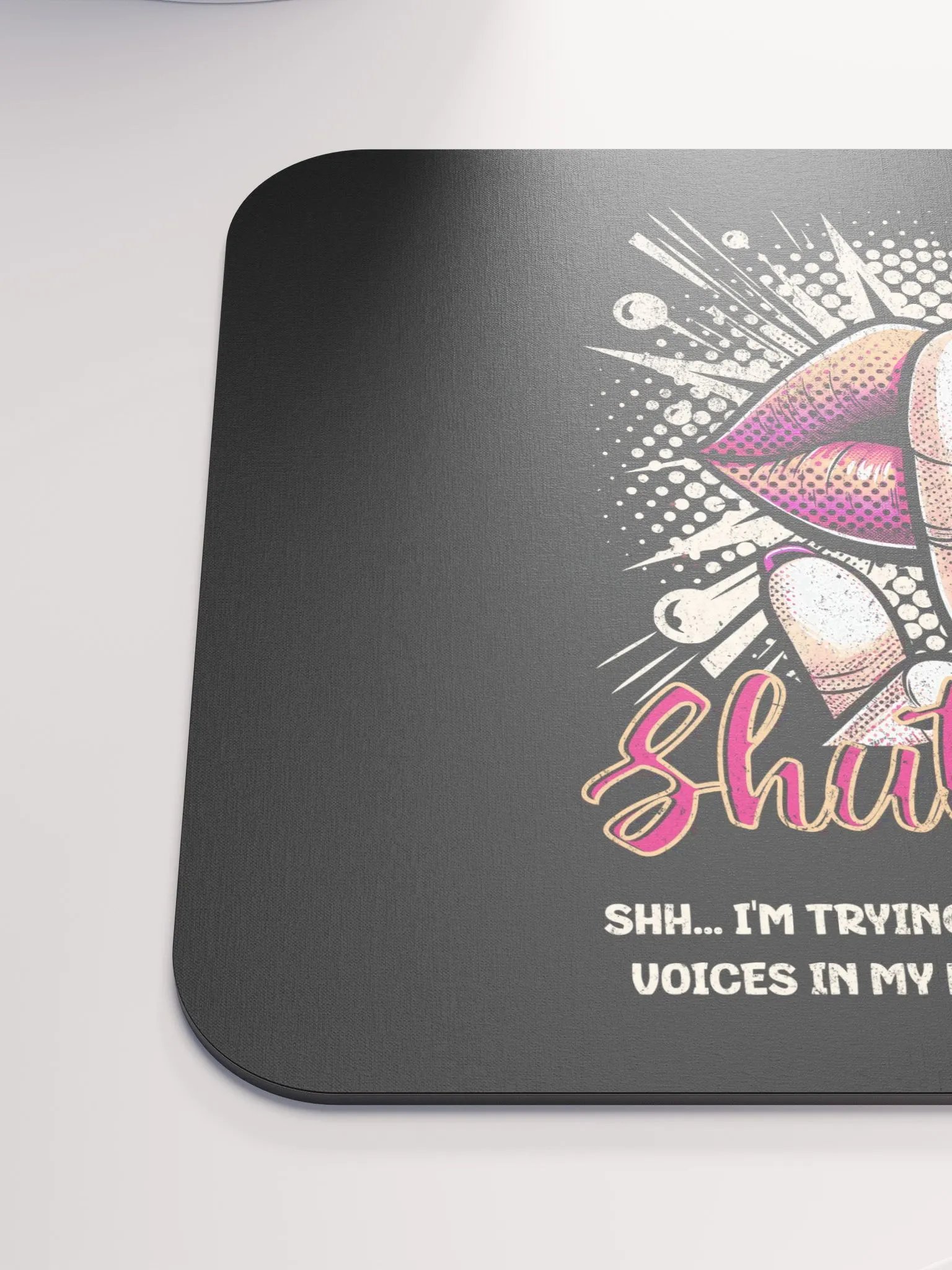 Shut Up Mouse Pad product image (6)