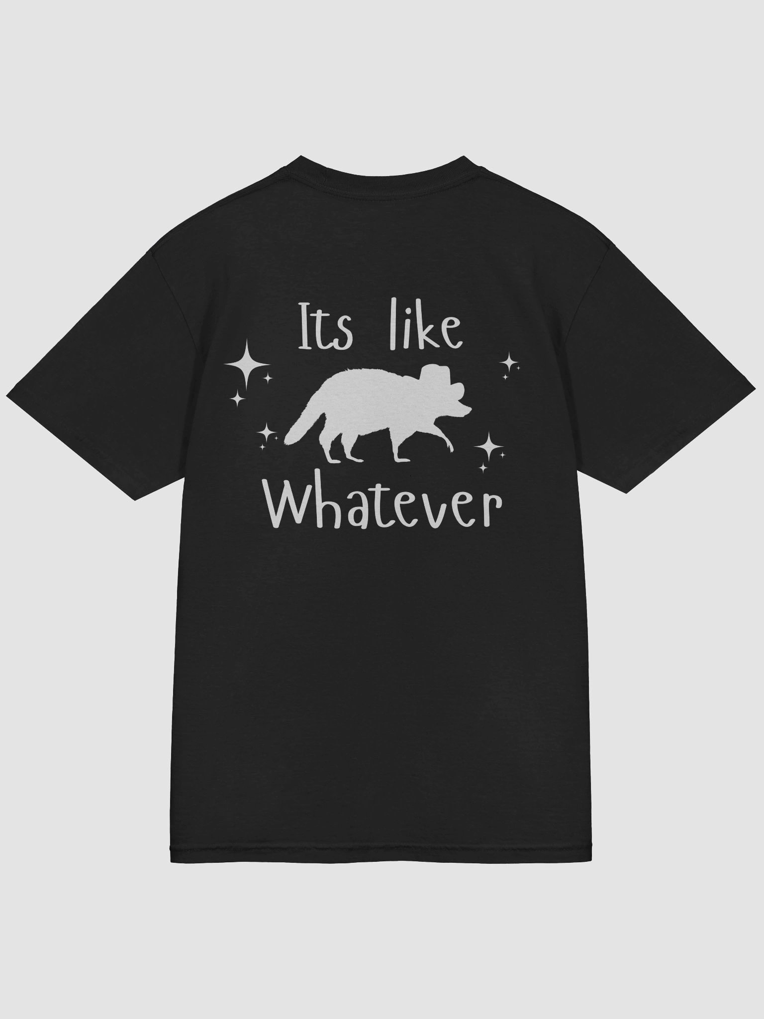 Its like... whatever - Shirt product image (4)