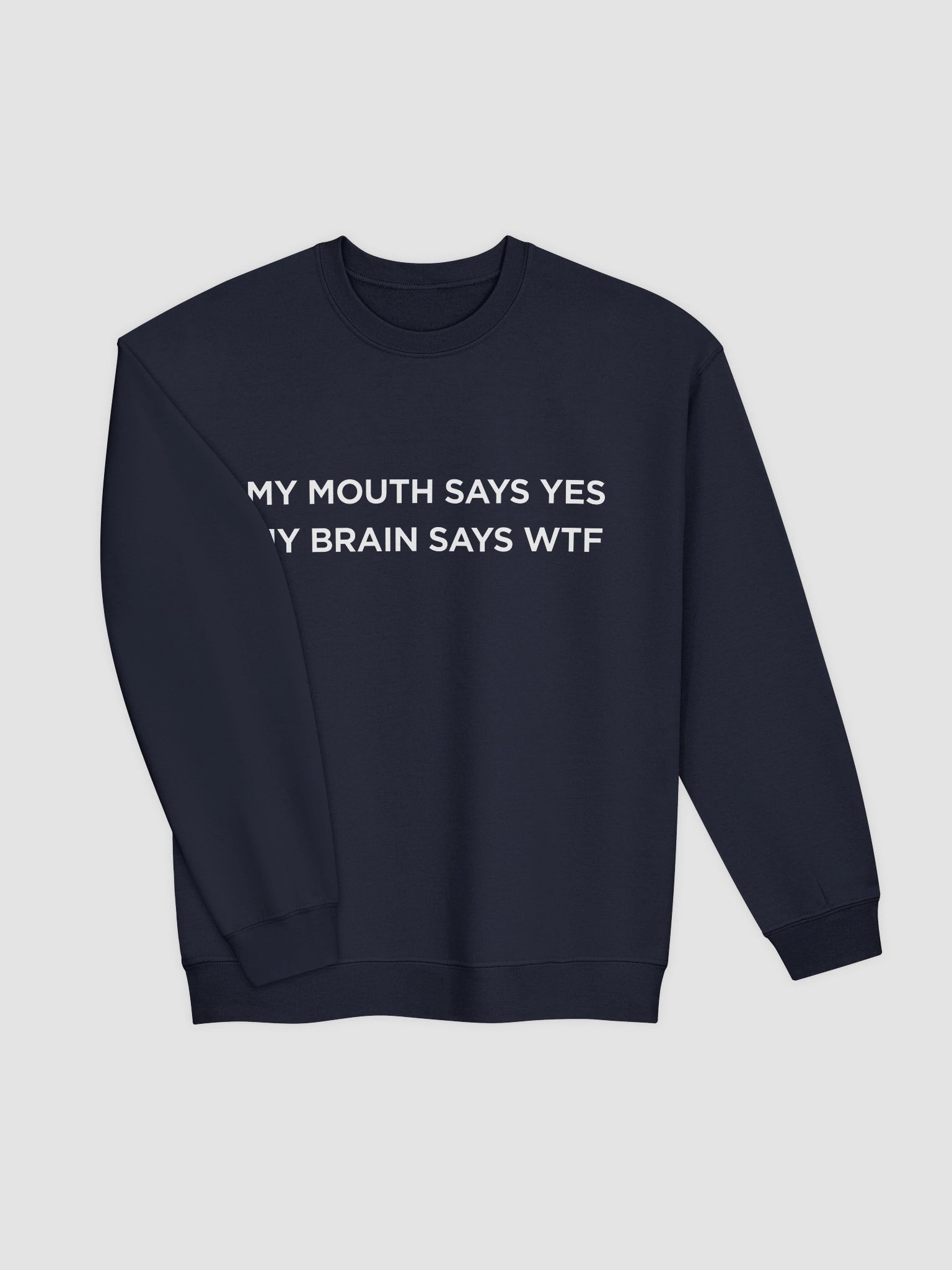 My Brain Says WTF Sweatshirt product image (4)