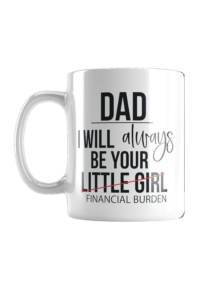 Strike-Through DAD Novelty Coffee Mug product image (2)