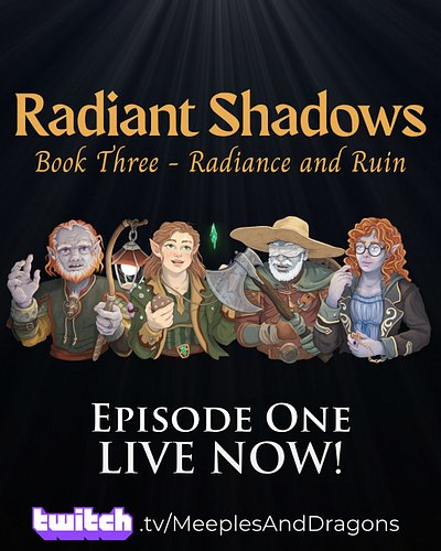 Radiant Shadows Book Three is officially underway ... Radiance and Ruin indeed.

Join us in chat to see who was waiting at ...