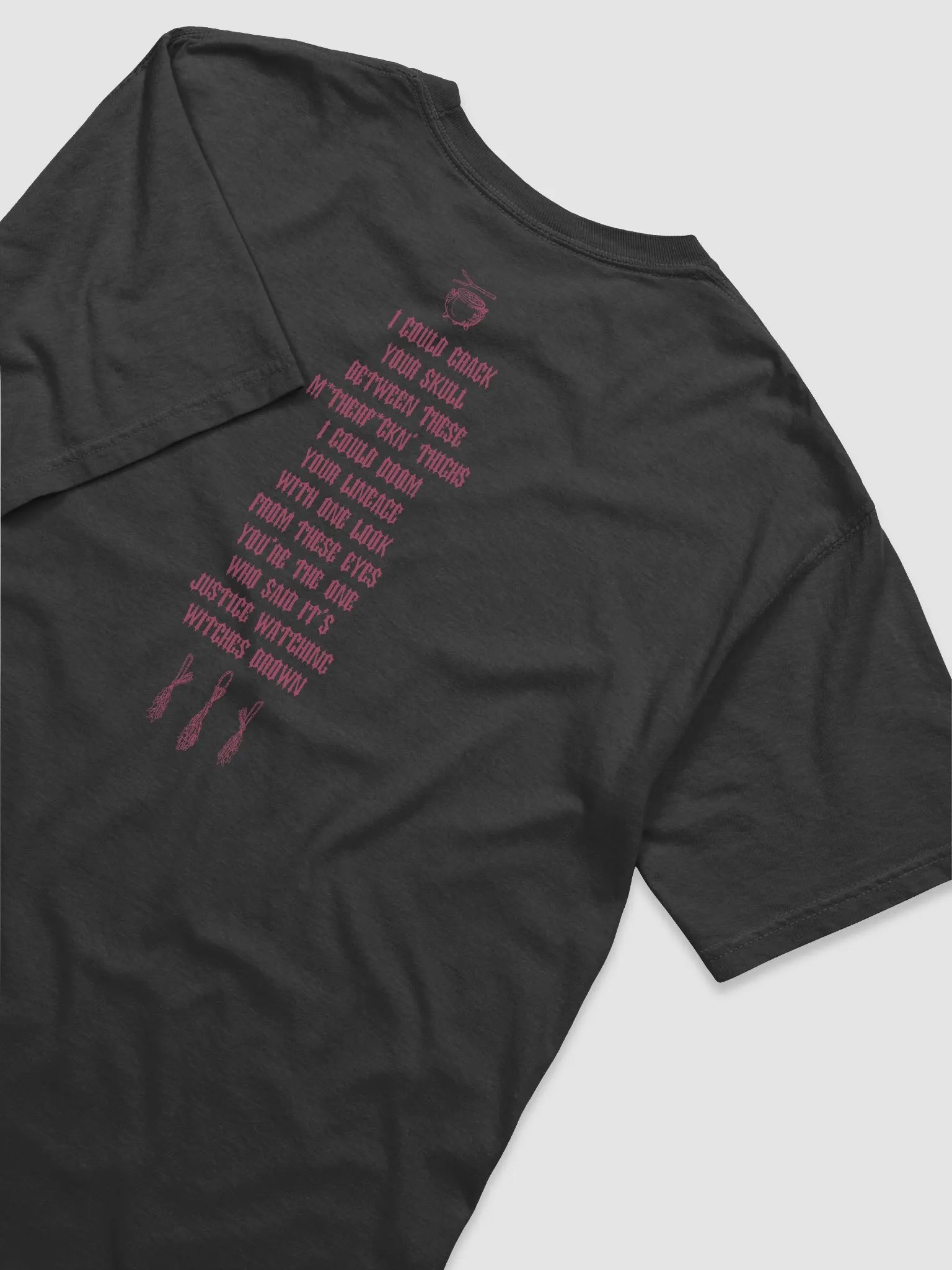 'I Could Crack Your Skull Between These M*therf*ckn' Thighs' T Shirt (design on back) (colours available) product image (2)